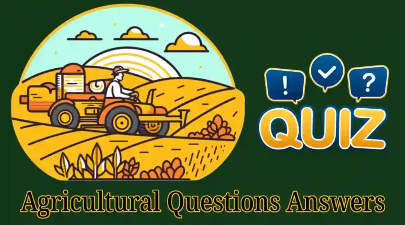 Agricultural Questions and Answers for Competitive Exams In Hindi