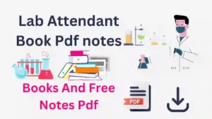 Lab Attendant Book Pdf notes Free Download