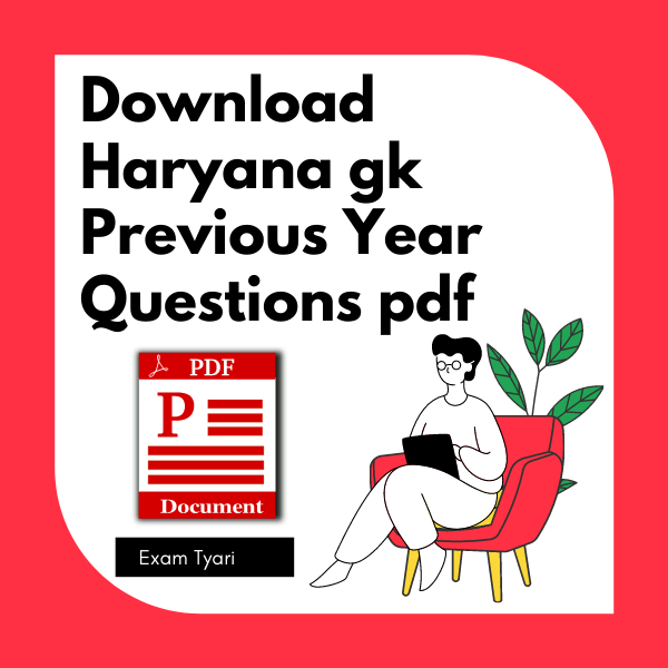 Download Haryana gk Previous Year Questions pdf 2021